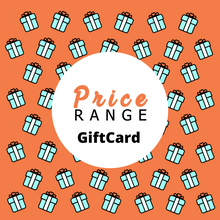 Load image into Gallery viewer, Price Range Gift Cards
